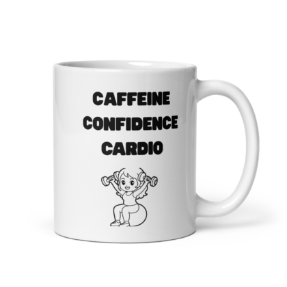 Caffeine Confidence Cardio Mug | Ceramic Coffee Cup 11oz 15oz